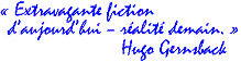 Extravagante fiction...