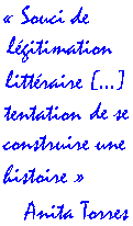 Souci de légitimation...