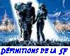 Definitions de la SF